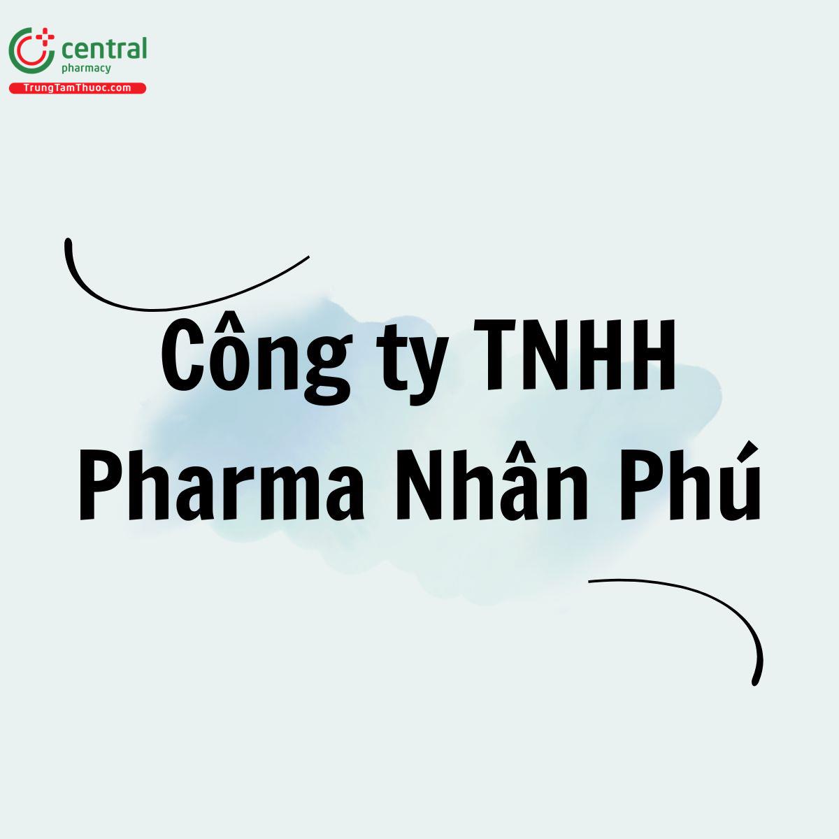 Công ty TNHH Pharma Nhân Phú