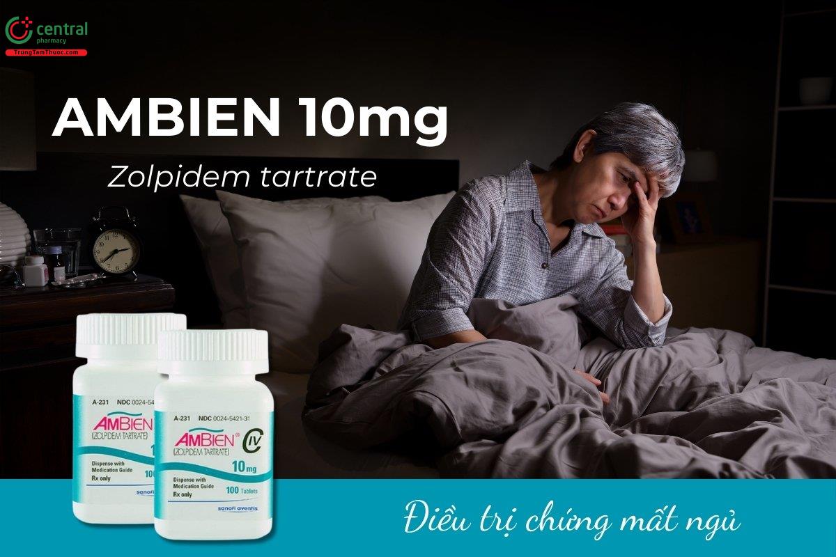 Thuốc Ambien 10mg (Zolpidem tartrate) điều trị chứng mất ngủ ở người lớn