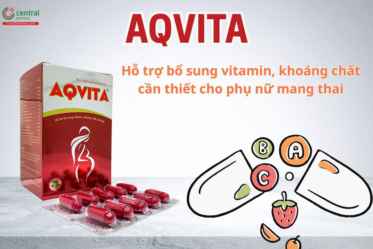 AQ Vita bổ sung vitamin, khoáng chất cần thiết cho thai kỳ