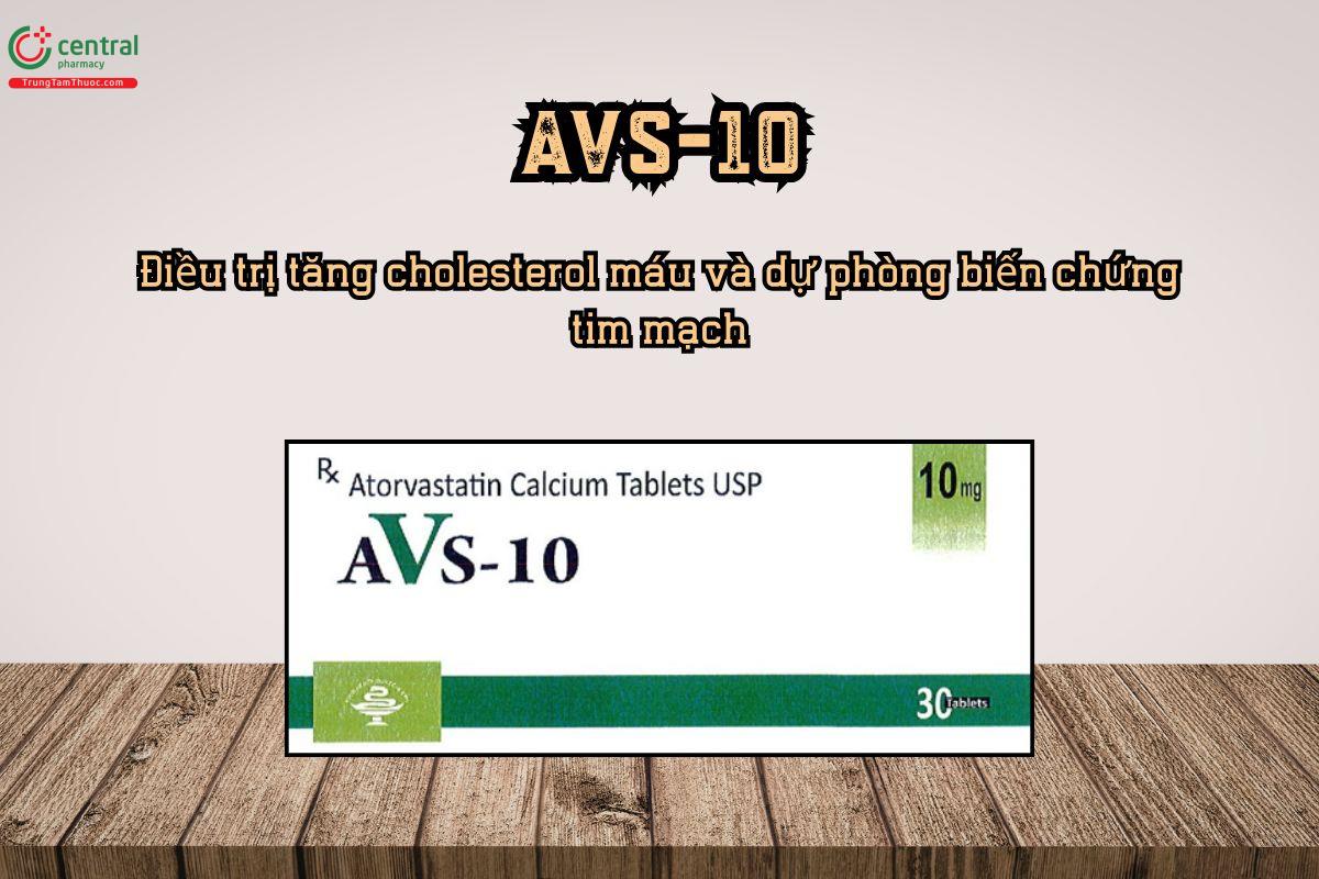  Thuốc AVS-10 điều trị tăng cholesterol máu