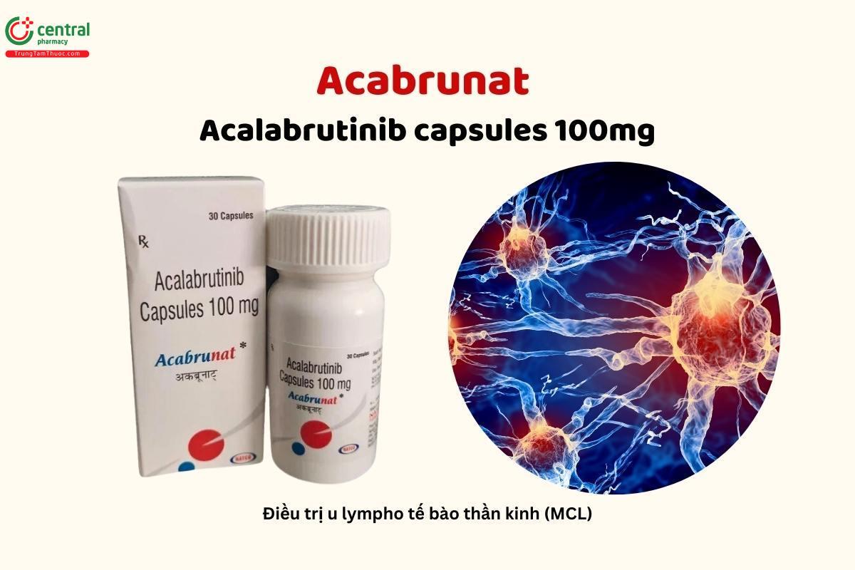 Thuốc Acabrunat 100mg Acalabrutinib capsules điều trị u lympho tế bào thần kinh (MCL)