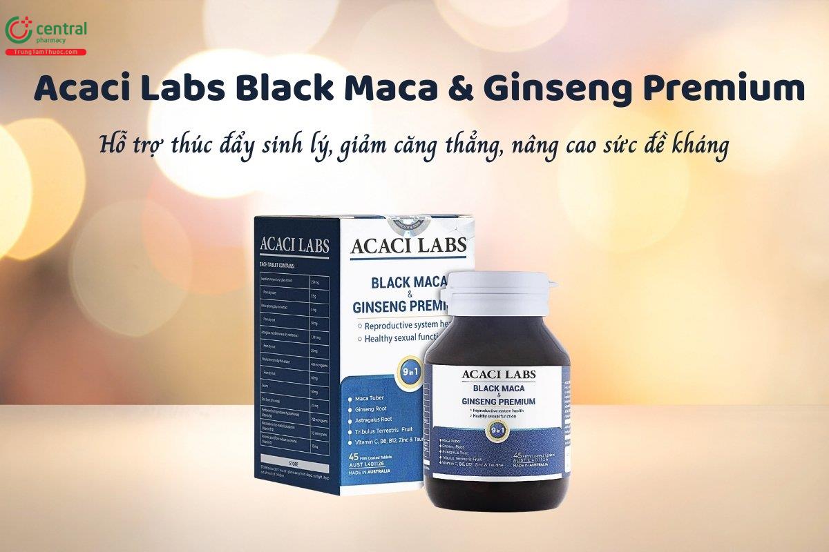 Acaci Labs Black Maca & Ginseng Premium hỗ trợ thúc đẩy sinh lý