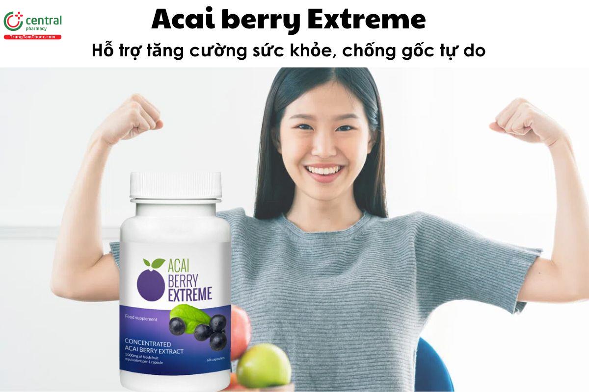 Acai berry Extreme - chống gốc tự do, nâng cao sức khỏe tổng thể