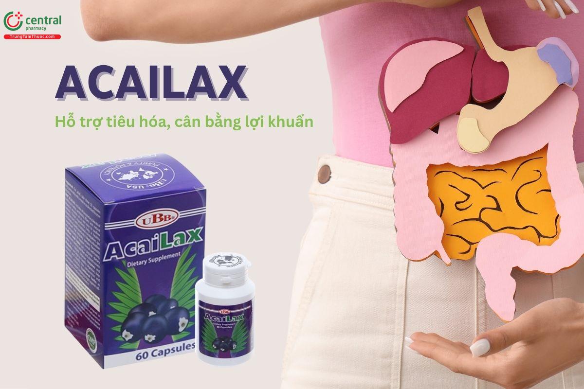 Acailax - Hỗ trợ tiêu hóa khỏe, cân bằng hệ vi sinh đường ruột