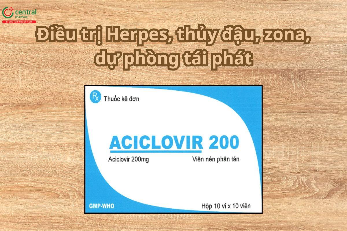 Thuốc Aciclovir 200mg Tipharco điều trị Herpes, thủy đậu, zona