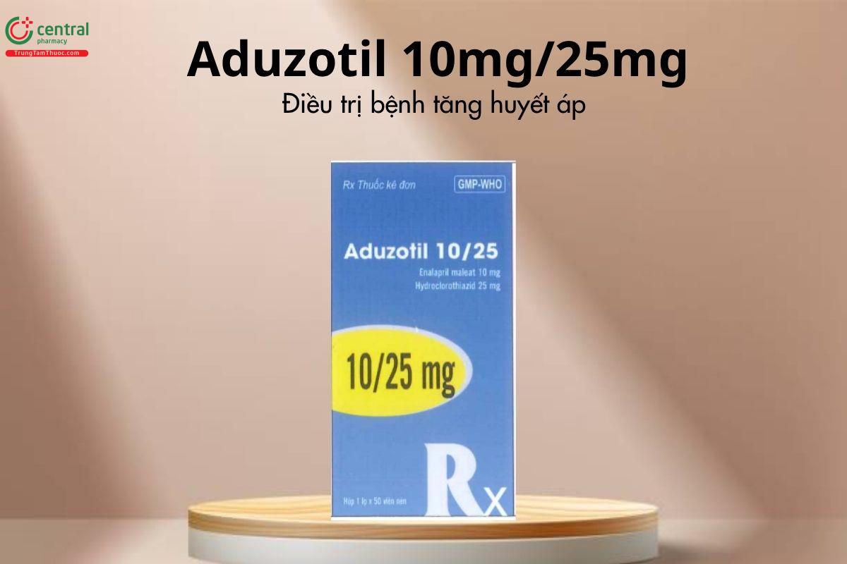 Thuốc Aduzotil 10mg/25mg - Điều trị bệnh tăng huyết áp 