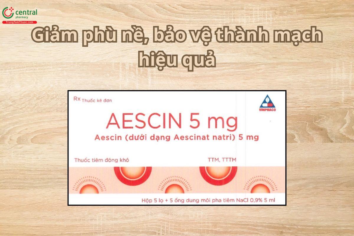Thuốc Aescin 5mg giảm phù nề, bảo vệ thành mạch hiệu quả