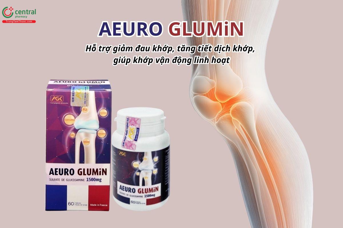Aeuro Glumin hỗ trợ giảm đau khớp, tăng tiết dịch khớp, giúp khớp vận động linh hoạt