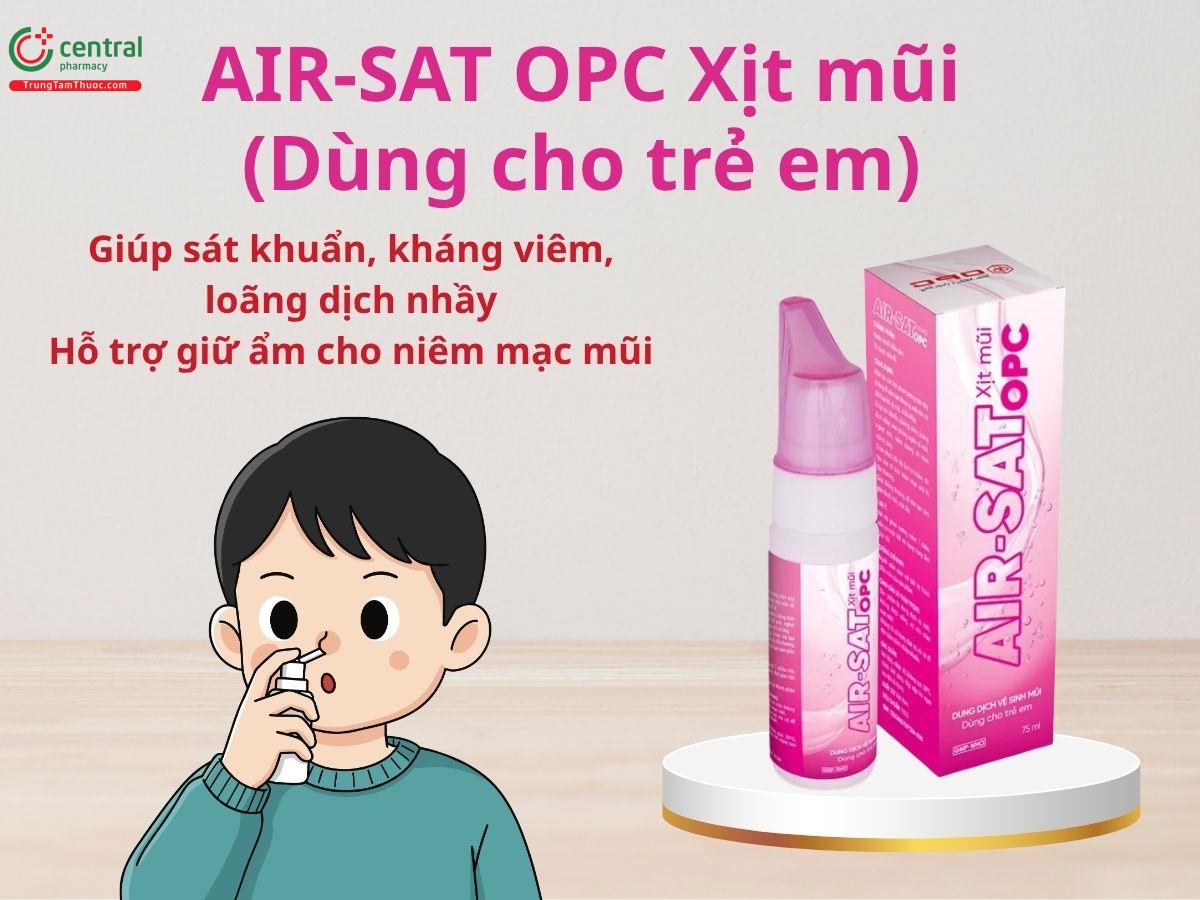 AIR-SAT OPC Xịt mũi trẻ em giúp vệ sinh mũi hằng ngày, hỗ trợ loại bỏ dịch nhầy