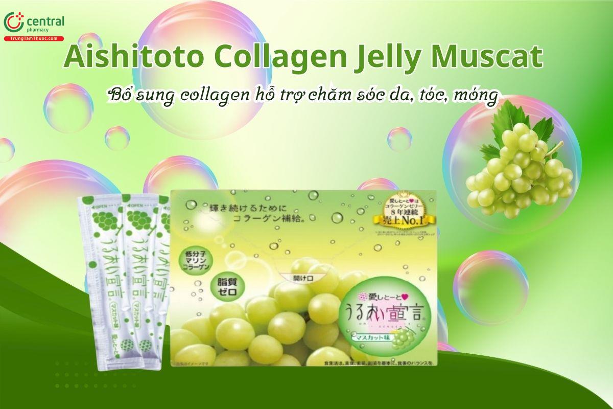 Aishitoto Collagen Jelly Muscat bổ sung collagen hỗ trợ chăm sóc da, tóc, móng