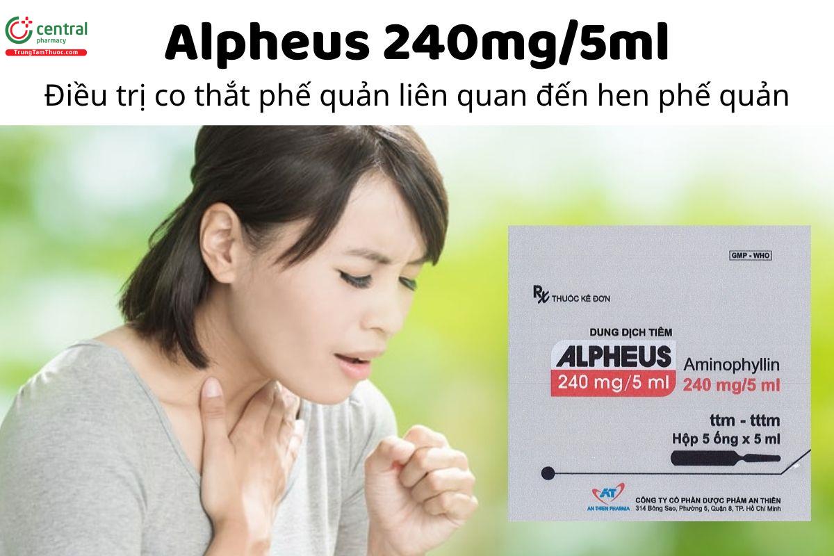 Thuốc Alpheus 240mg/5ml - Điều trị co thắt phế quản liên quan đến hen phế quản