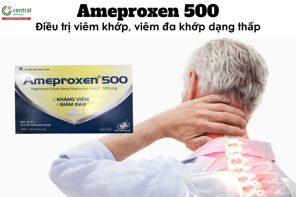 Thuốc Ameproxen 500 - điều trị viêm khớp, viêm đa khớp dạng thấp