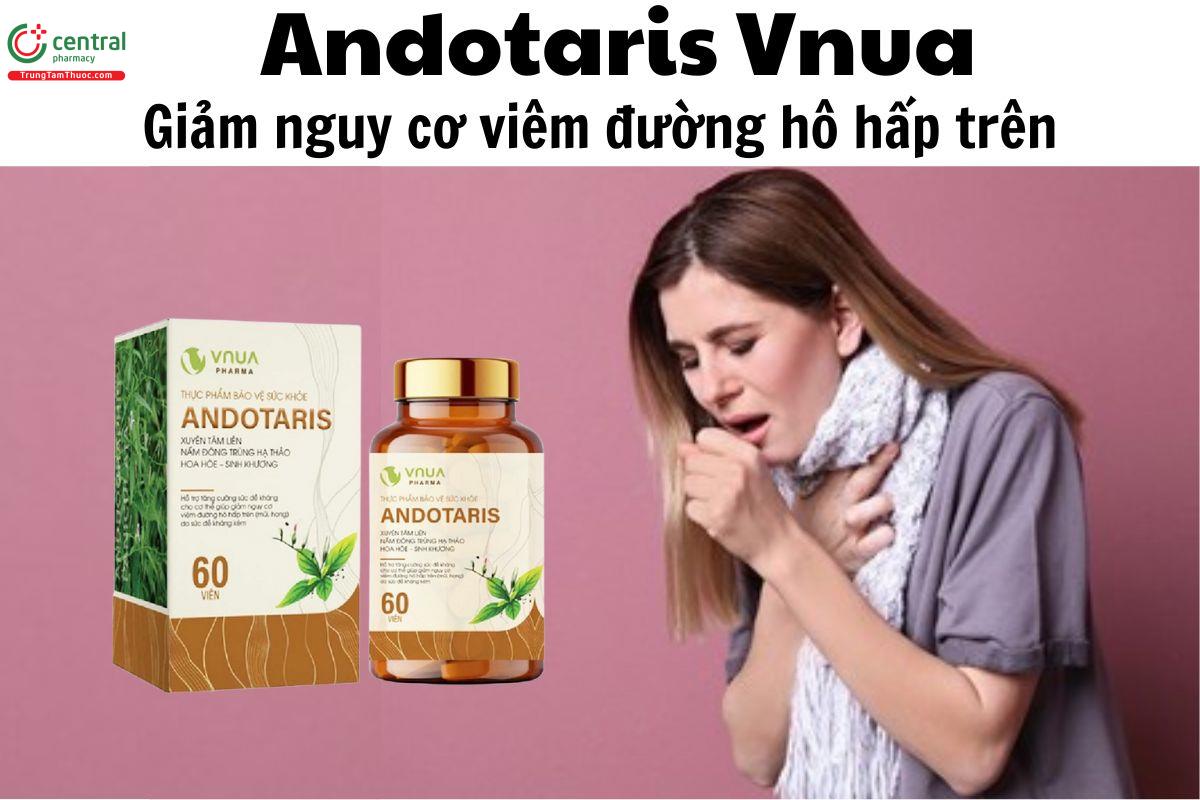 Andotaris Vnua - Giảm nguy cơ viêm đường hô hấp trên