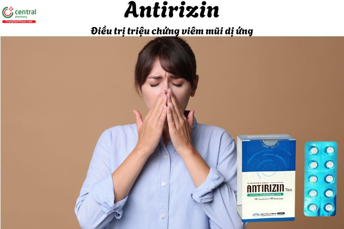 Thuốc Antirizin 10mg - Giảm triệu chứng viêm mũi dị ứng, mày đay vô căn