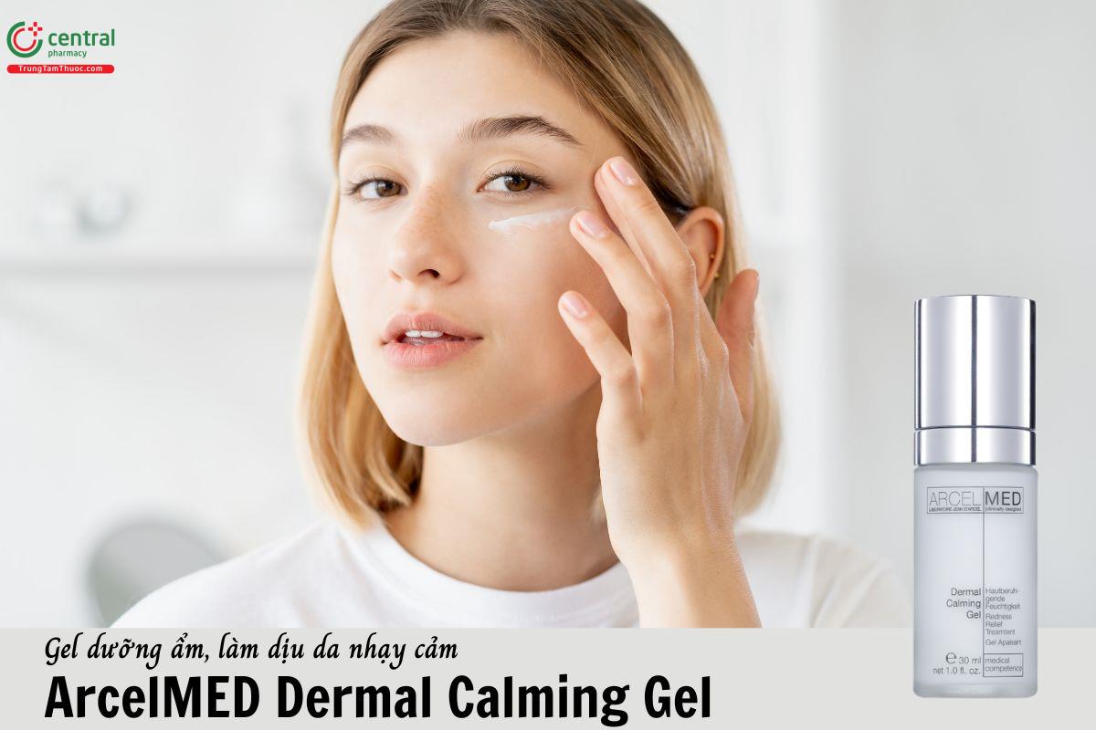 ArcelMED Dermal Calming Gel - Dưỡng ẩm, làm dịu da nhạy cảm