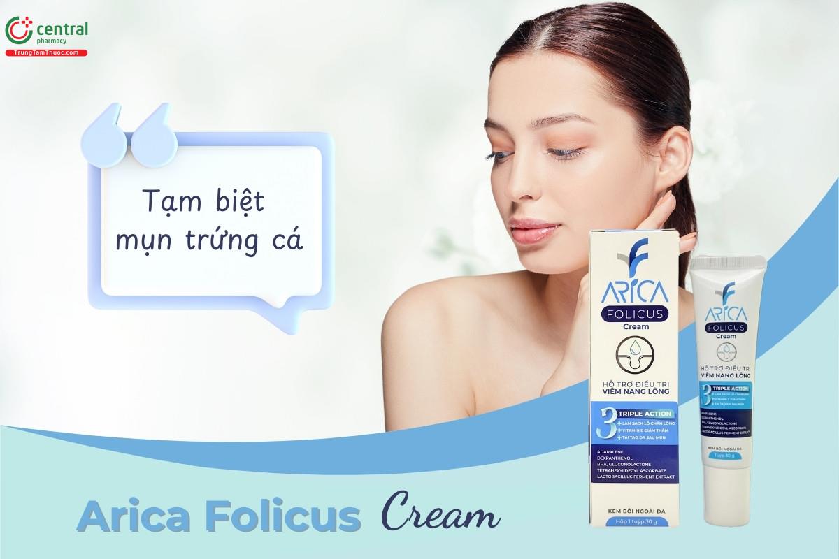 Thuốc Arica Folicus Cream hỗ trợ điều trị mụn trứng cá, viêm nang lông