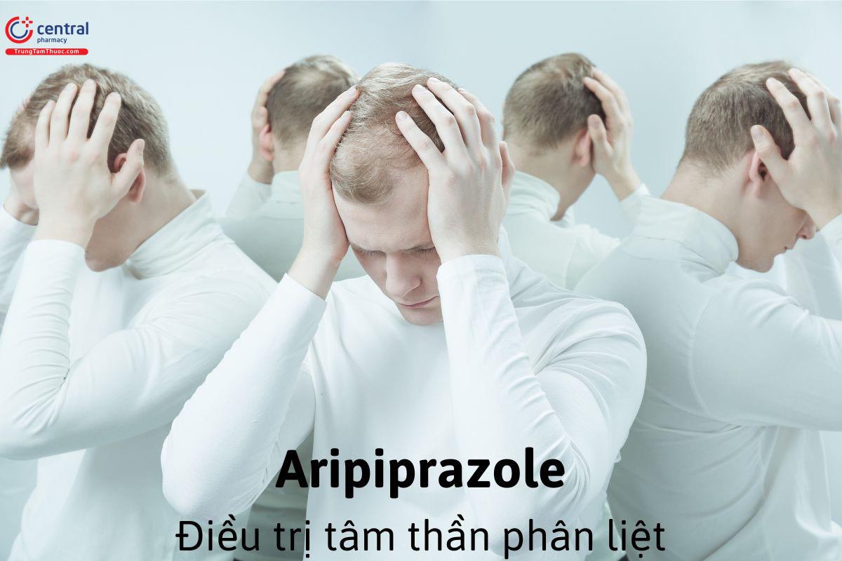 Aripiprazole điều trị tâm thần phân liệt