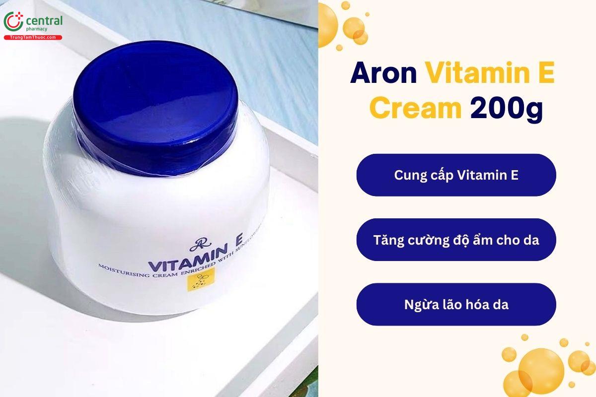 Aron Vitamin E Moisturising Cream 200g cấp ẩm, mờ thâm, ngừa lão hóa da