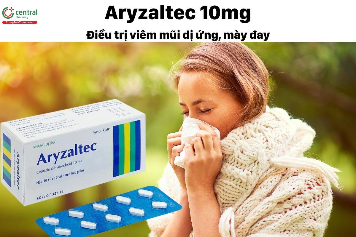 Thuốc Aryzaltec 10mg (Vỉ) - Điều trị viêm mũi dị ứng, mày đay mạn tính