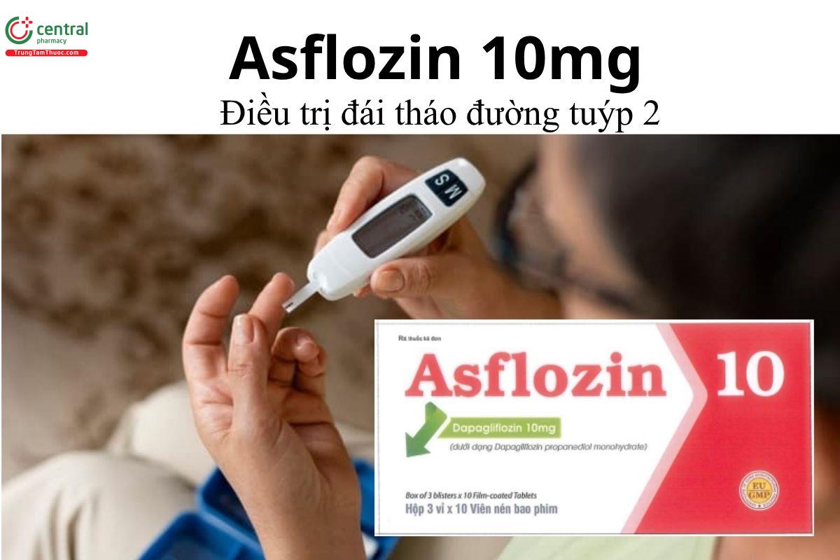 Thuốc Asflozin 10mg - Điều trị đái tháo đường tuýp 2