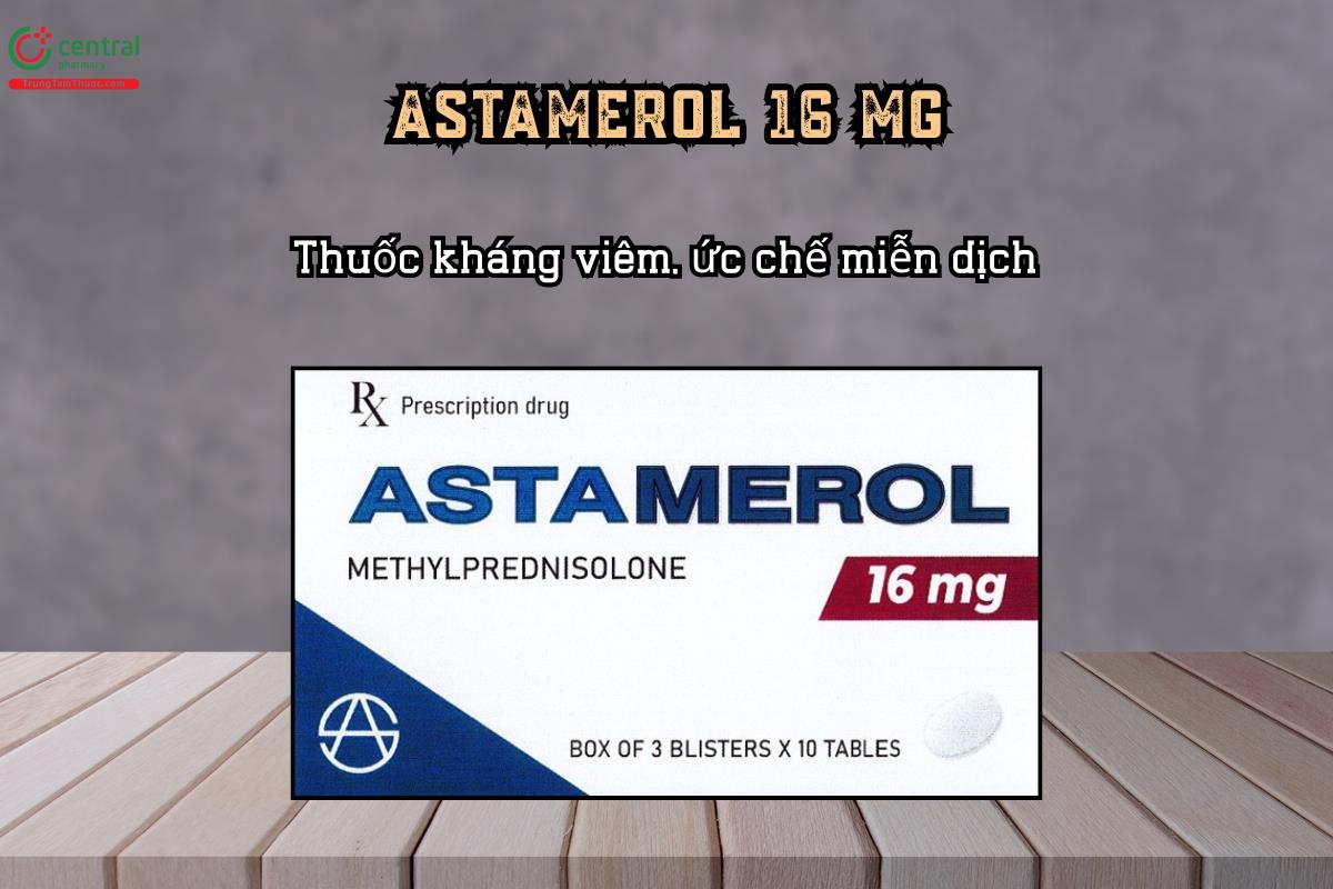 Thuốc kháng viêm, ức chế miễn dịch AstaMerol 16 mg
