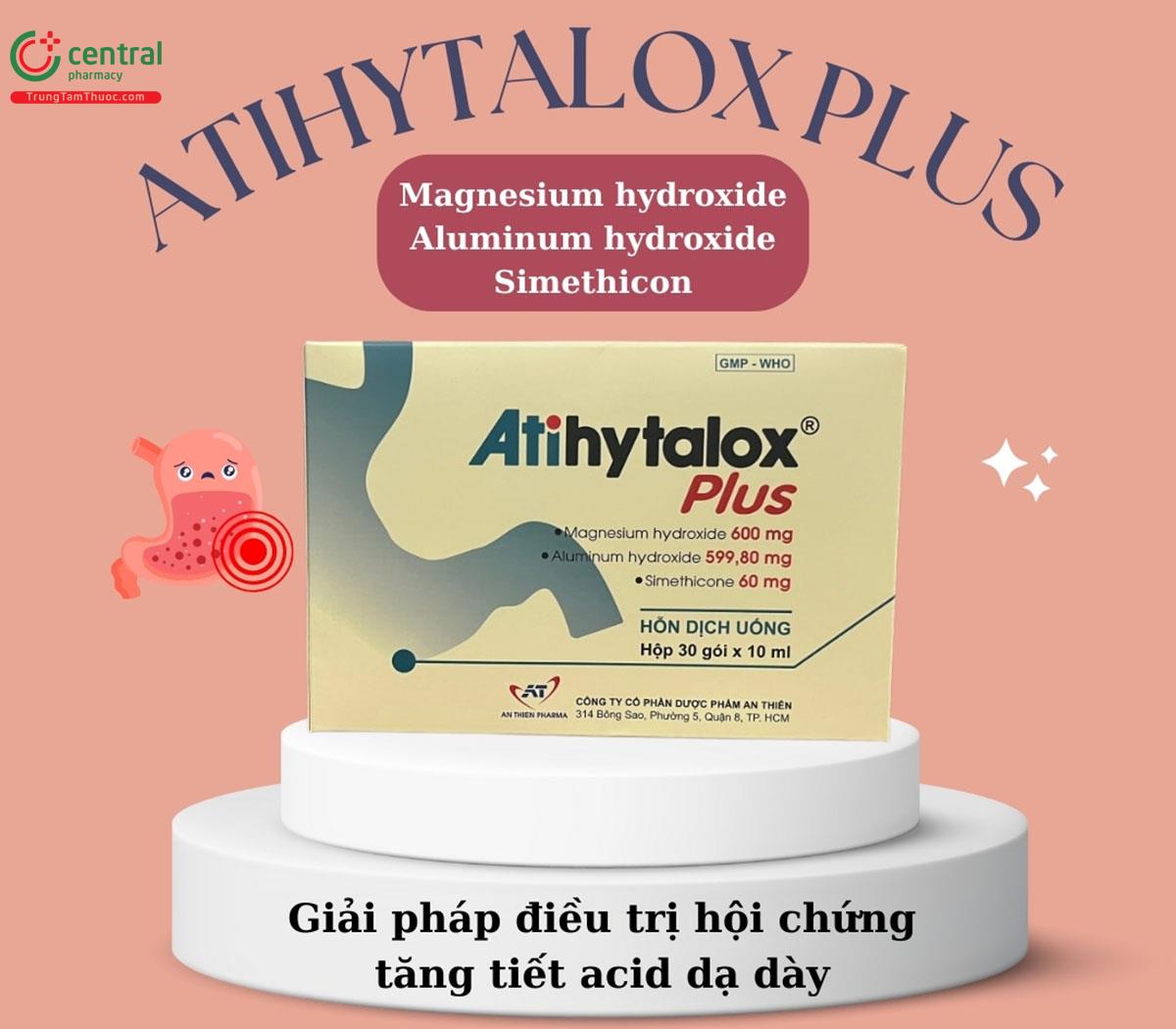 Thuốc Atihytalox Plus - Giải pháp điều trị hội chứng dạ dày kích thích