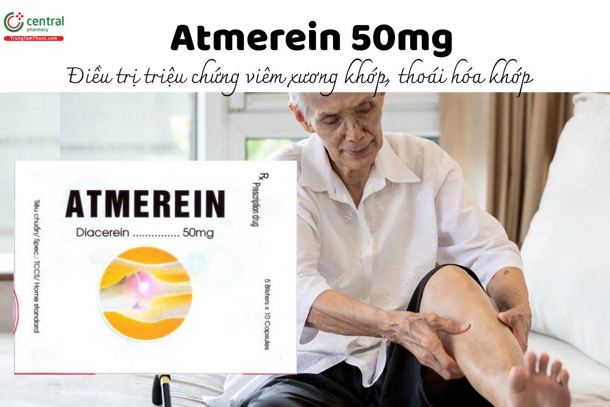 Thuốc Atmerein 50mg - Điều trị triệu chứng viêm xương khớp, thoái hóa khớp