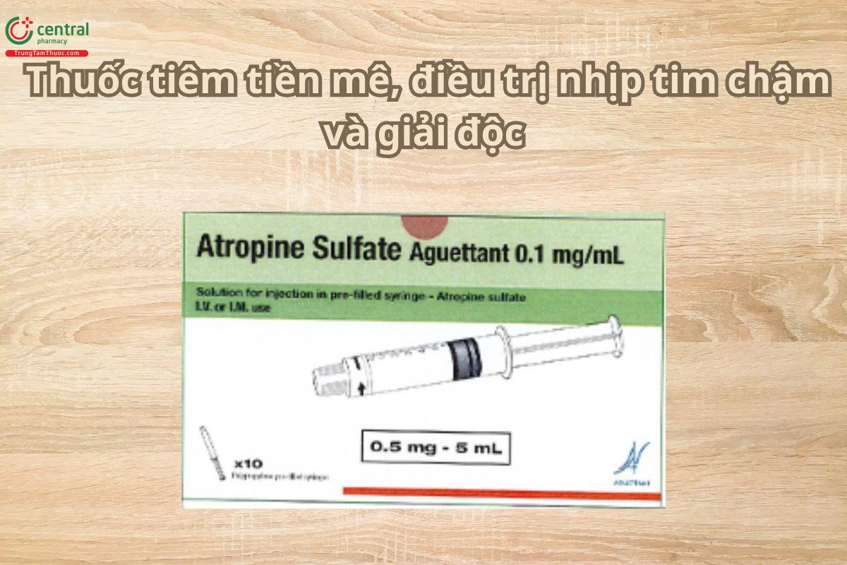 Thuốc Atropine Sulfate Aguettant 0,1mg/ml điều trị nhịp tim chậm, giải độc