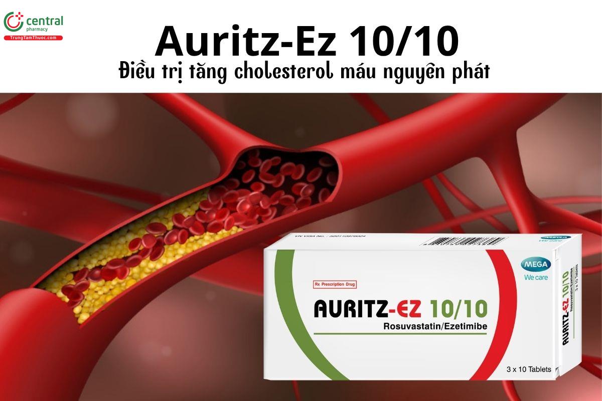 Thuốc Auritz-Ez 10/10 - Điều trị tăng cholesterol máu nguyên phát