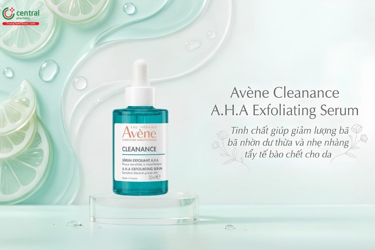 Avène Cleanance A.H.A Exfoliating Serum loại bỏ tế bào chết, cho da mịn màng