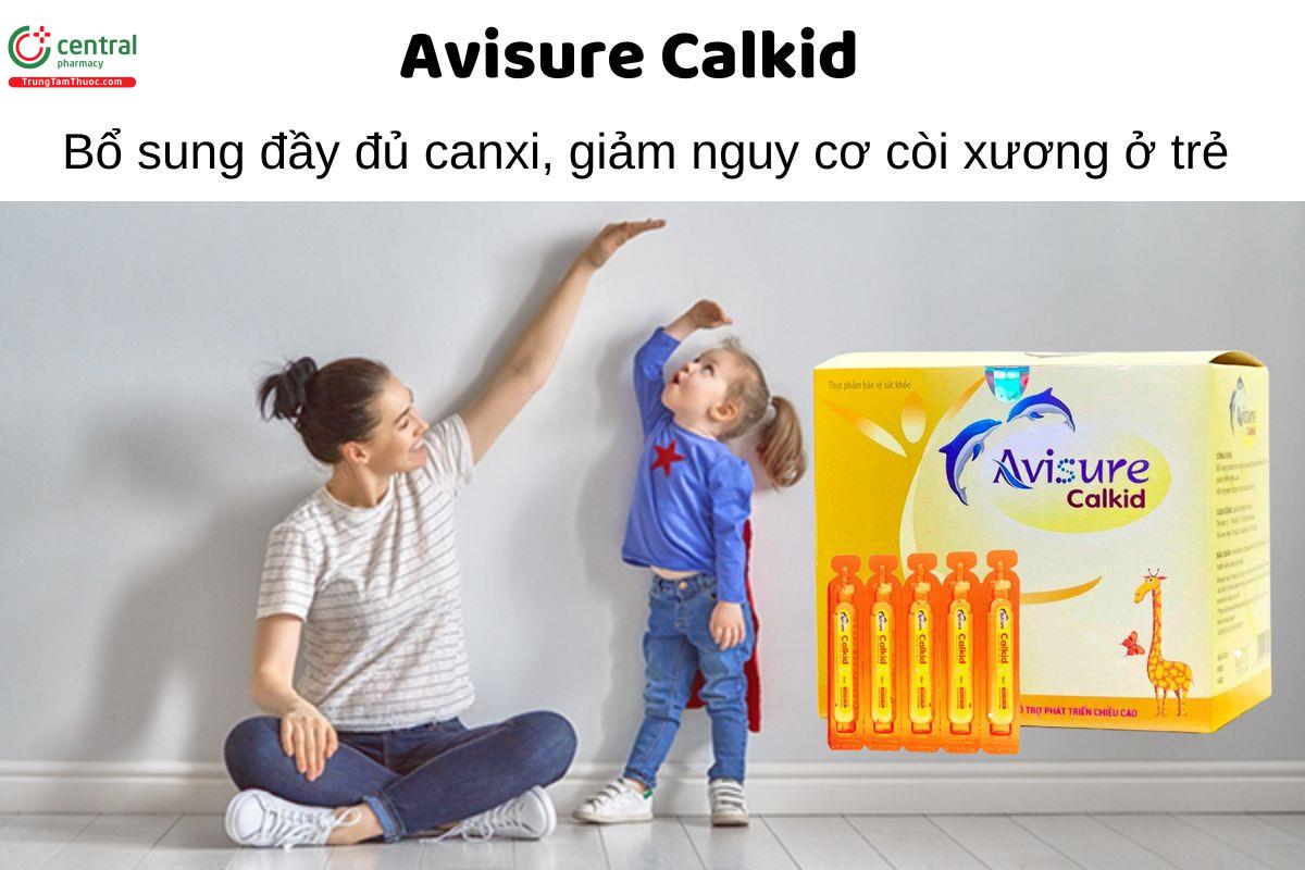 Avisure Calkid - Bổ sung đầy đủ canxi, giảm nguy cơ còi xương ở trẻ