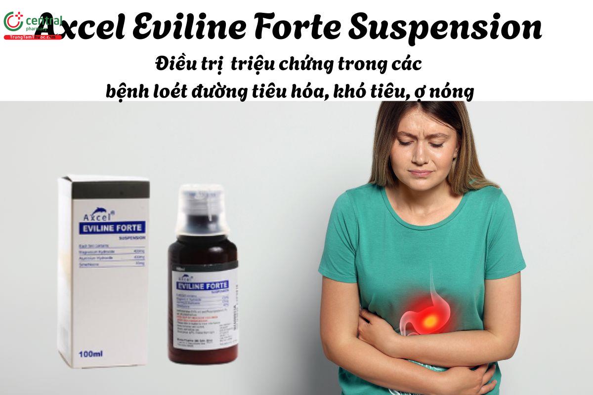 Thuốc Axcel Eviline Forte Suspension - Điều trị triệu chứng do tăng tiết acid