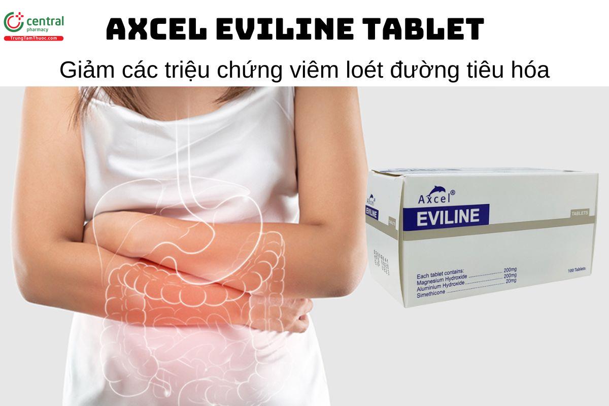 Thuốc Axcel Eviline tablet - Giảm các triệu chứng viêm loét đường tiêu hóa