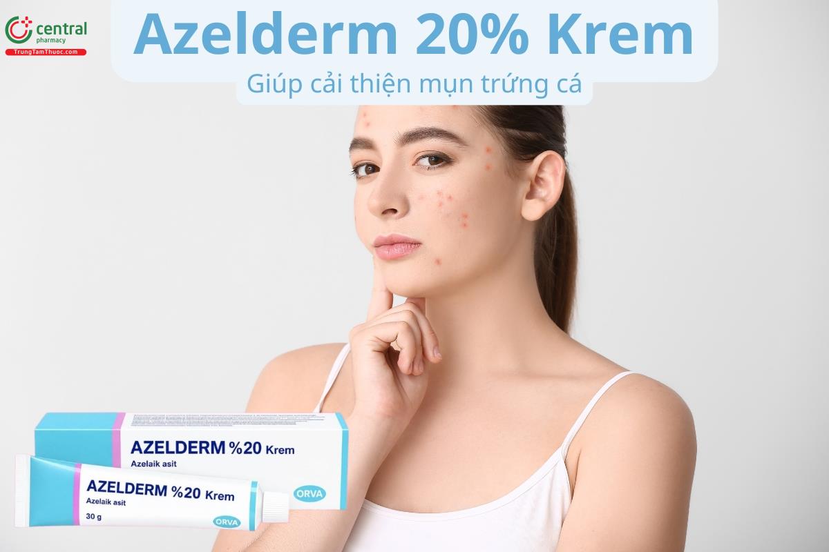 Azelderm 20% Krem giúp cải thiện mụn trứng cá, cải thiện sắc tố da