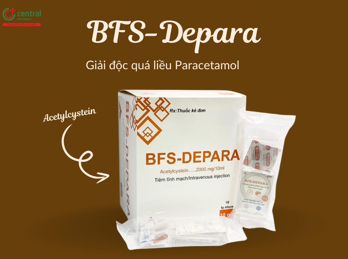 Thuốc Bfs-Depara 2000mg/10ml - Điều trị quá liều paracetamol hiệu quả