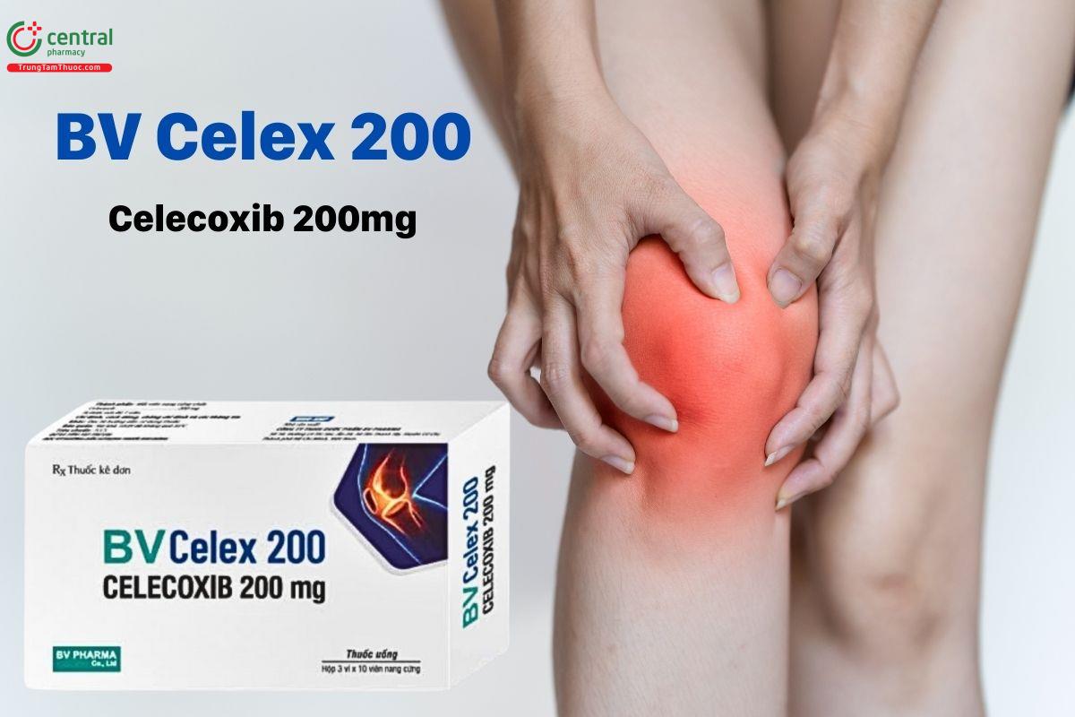 Thuốc BV Celex 200 điều trị viêm và thoái hoá khớp