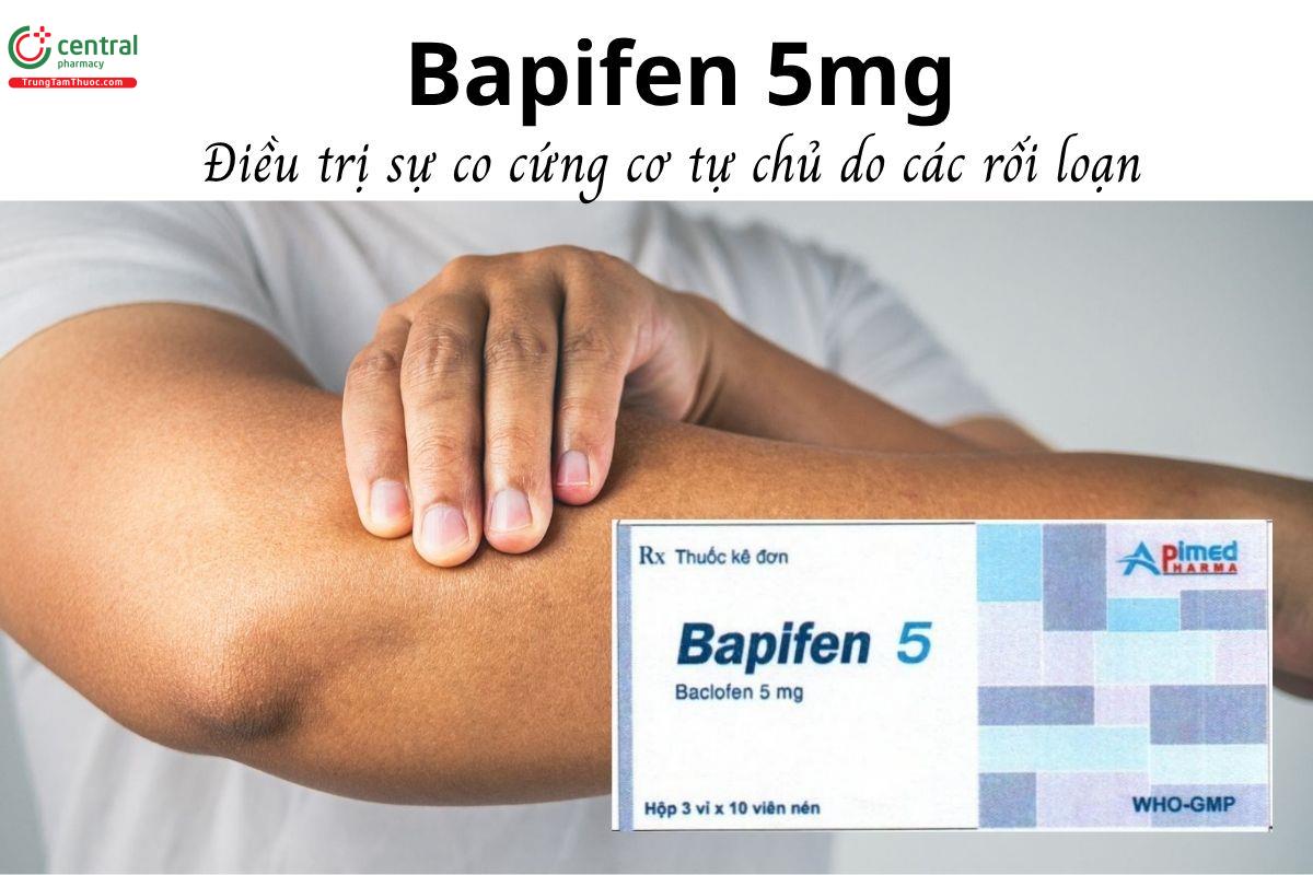 Thuốc Bapifen 5mg - Điều trị sự co cứng cơ tự chủ do các rối loạn 