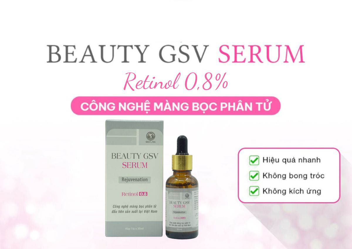 Beauty GSV Serum Retinol 0,8% giúp ngừa mụn và sáng da