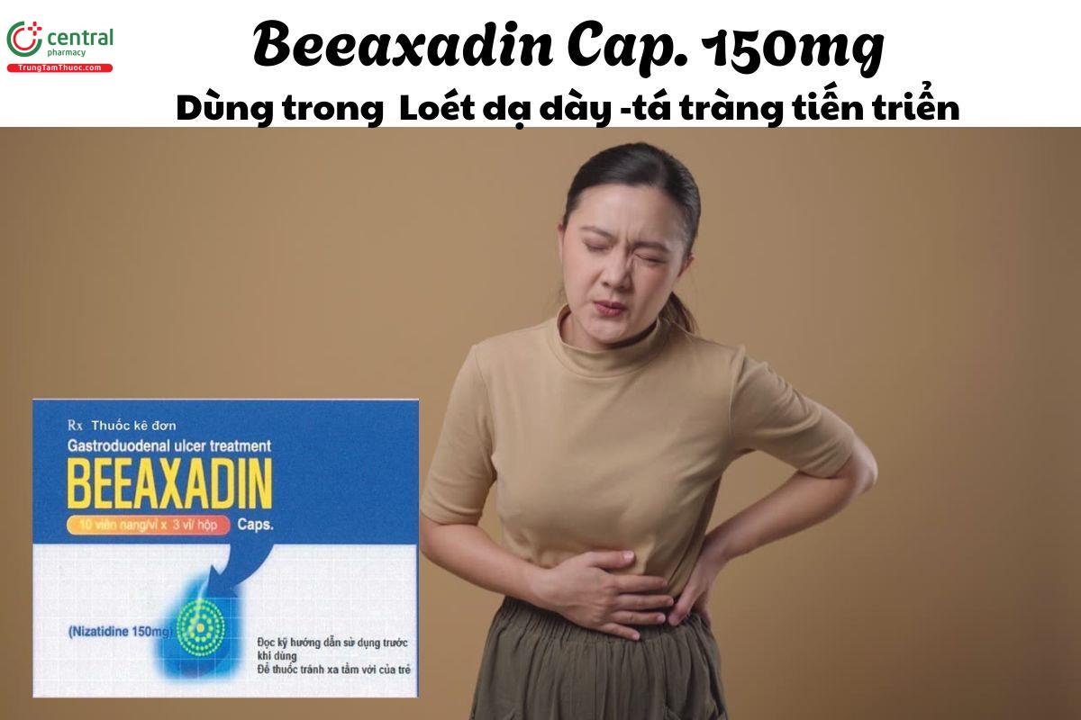 Thuốc Beeaxadin Cap. 150mg - Điều trị loét dạ dày -tá tràng tiến triển