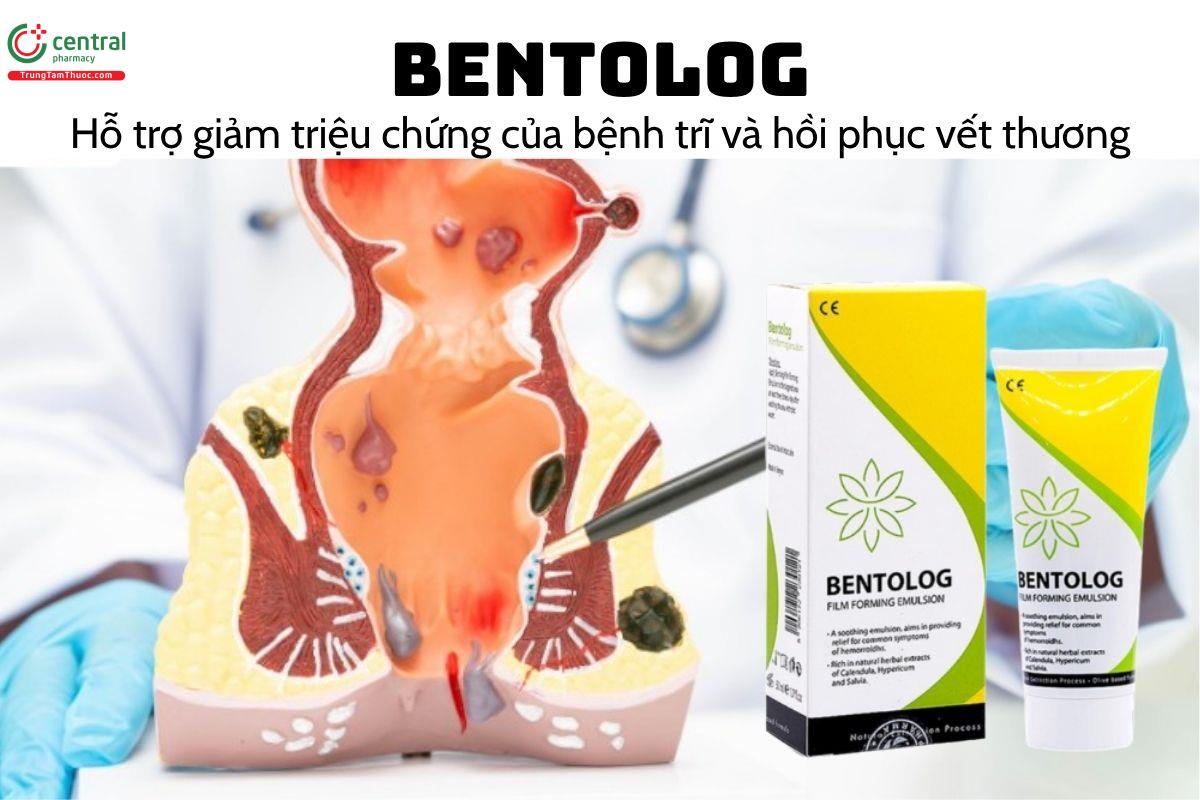 Bentolog - Hỗ trợ giảm triệu chứng của bệnh trĩ và hồi phục vết thương