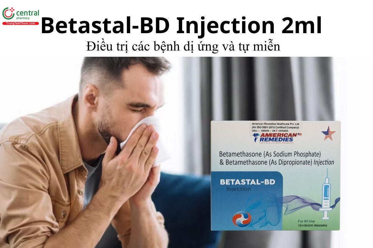 Thuốc Betastal-BD Injection 2ml - Điều trị các bệnh dị ứng và tự miễn
