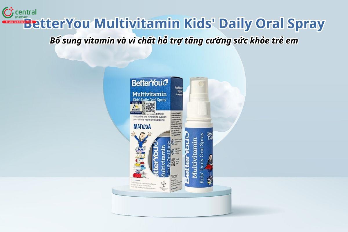 BetterYou Multivitamin Kids' Daily Oral Spray bổ sung vitamin và vi chất hỗ trợ tăng cường sức khỏe trẻ em