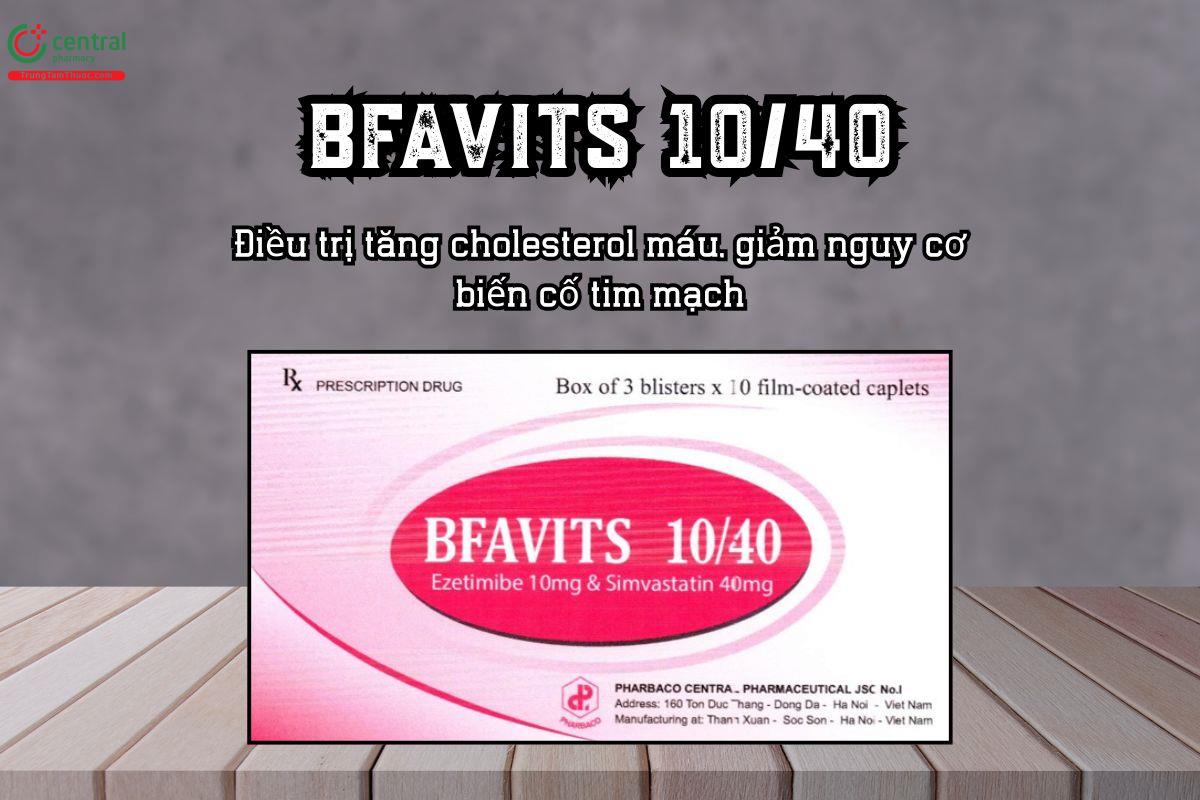 Thuốc Bfavits 10/40 Điều trị tăng cholesterol máu, giảm nguy cơ biến cố tim mạch