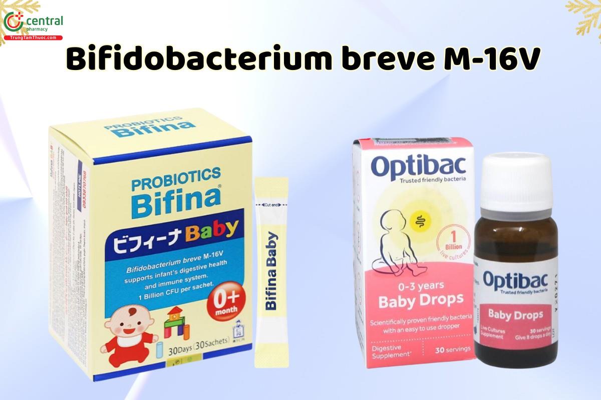 Một số sản phẩm chứa Bifidobacterium breve M-16V 