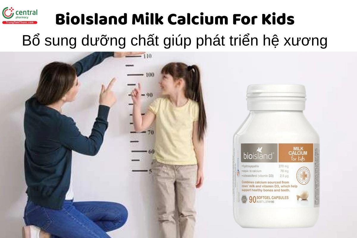 BioIsland Milk Calcium For Kids - Bổ sung dưỡng chất giúp phát triển hệ xương