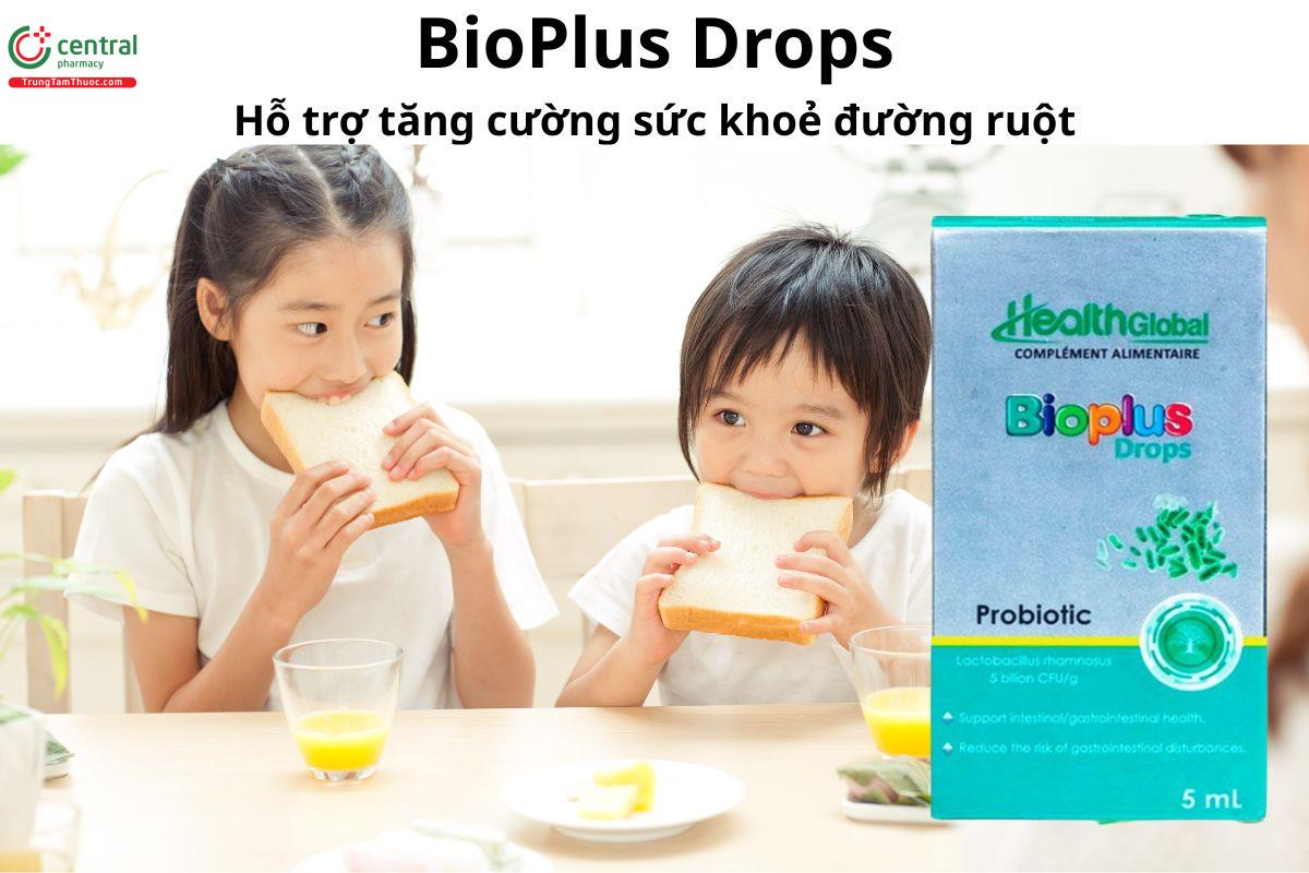BioPlus Drops - Giúp giảm các triệu chứng rối loạn tiêu hóa