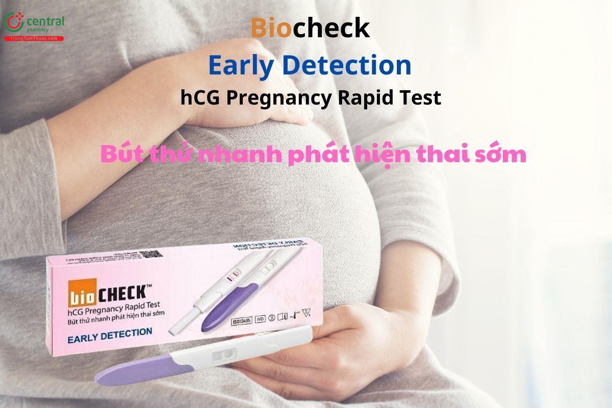 Bút thử thai Biocheck Early Detection hCG Pregnancy Rapid Test