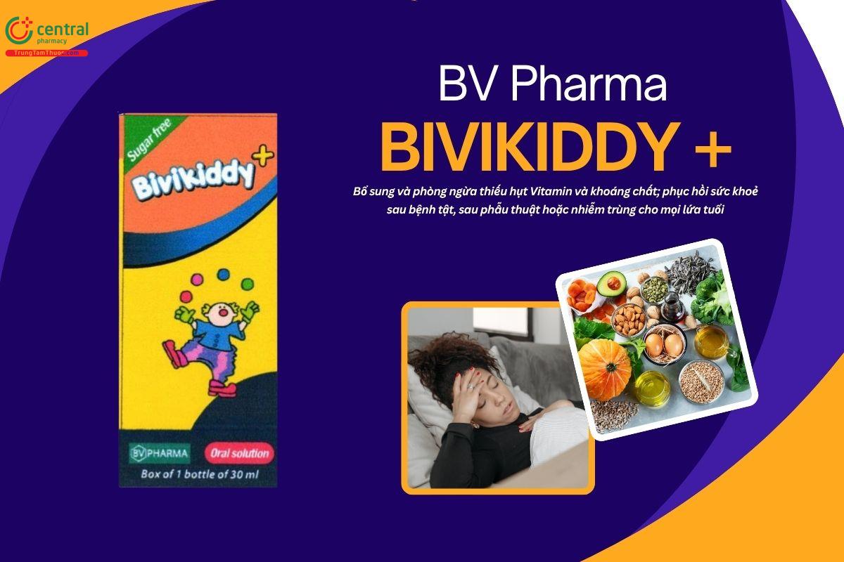 Thuốc Bivikiddy + cung cấp vitamin thiết yếu, tăng cường sức khỏe