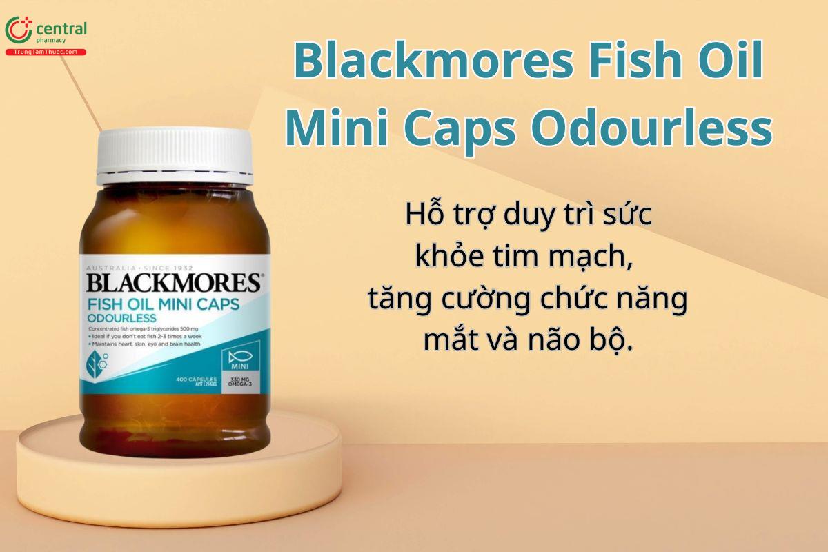 Blackmores Odourless Fish Oil Mini Caps hỗ trợ tăng cường sức khỏe tim mạch, mắt và não bộ
