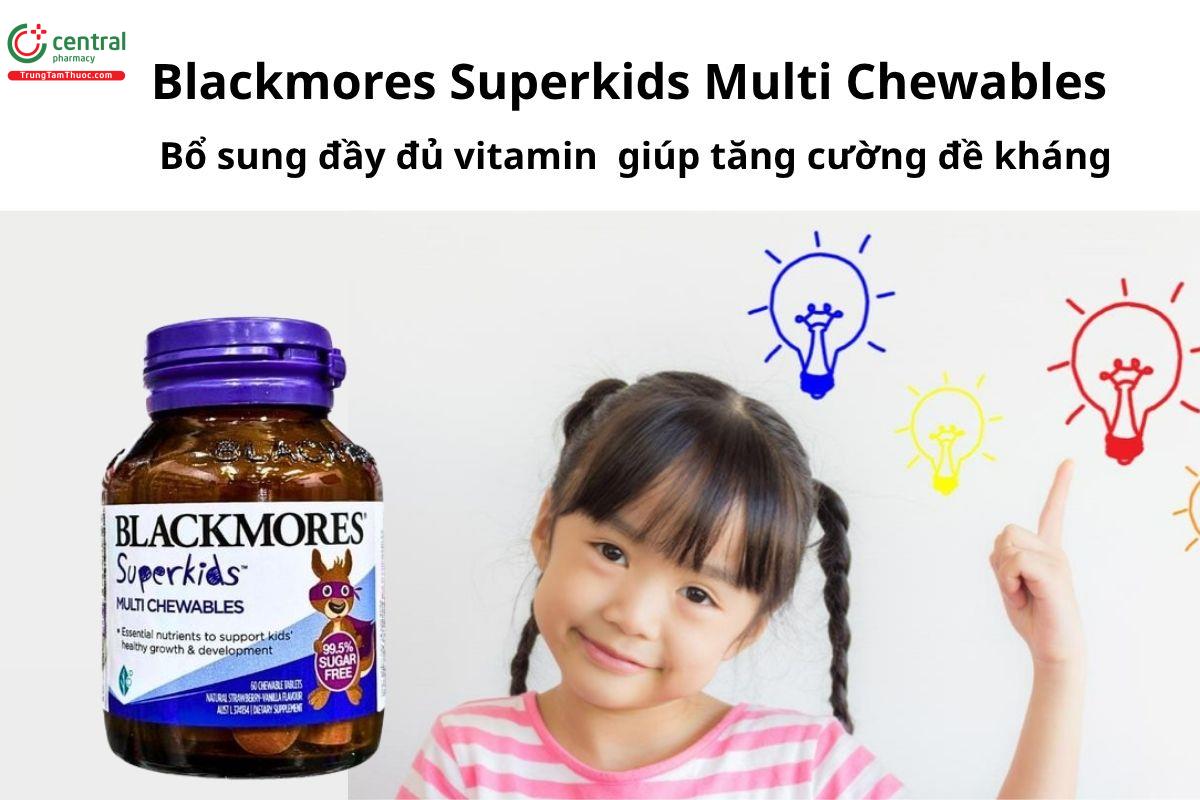 Blackmores Superkids Multi Chewables - Bổ sung đầy đủ vitamin